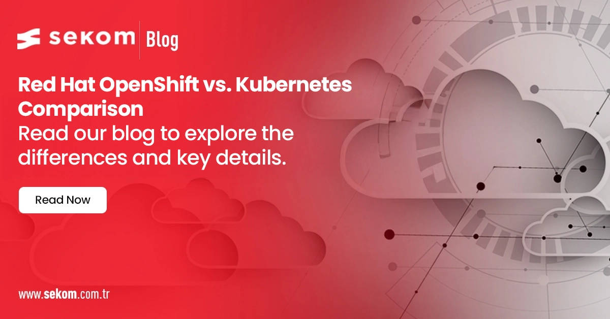 Red Hat OpenShift vs. Kubernetes Comparison