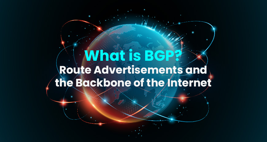 Sekom | What is BGP? Route Advertisements and the Backbone of the Internet